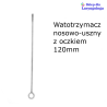 Watotrzymacz nosowo-uszny z oczkiem, o długości 120 mm 08-415 Metech