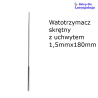 Watotrzymacz skrętny z uchwytem ø 1,5 mm o długości 180 mm 08-407 Metech